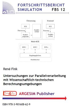 Untersuchungen zur Parallelverarbeitung mit Wissenschaftlich-technischen Berechnungsumgebungen von Fink,  René