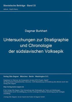 Untersuchungen zur Stratigraphie und Chronologie der südslavischen Volksepik von Burkhart,  Dagmar