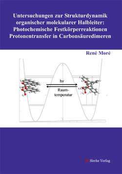 Untersuchungen zur Strukturdynamik organischer molekularer Halbleiter: von Moré,  René