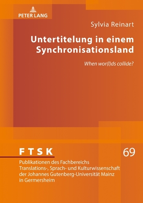 Untertitelung in einem Synchronisationsland von Reinart,  Sylvia