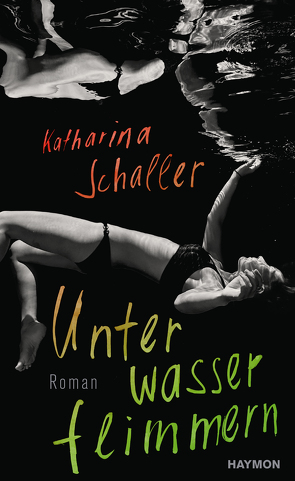 Unterwasserflimmern von Schaller,  Katharina