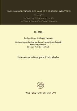 Unterwasserströmung um Kreiszylinder von Hansen,  Heinz Hellmuth