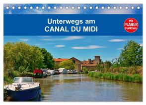 Unterwegs am Canal du Midi (Tischkalender 2024 DIN A5 quer), CALVENDO Monatskalender von Bartruff,  Thomas