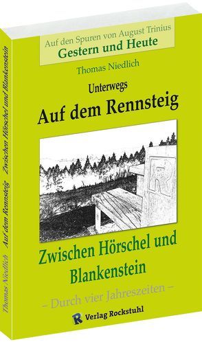 Unterwegs – AUF DEM RENNSTEIG von Niedlich,  Thomas