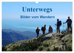 Unterwegs – Bilder vom Wandern (Wandkalender 2024 DIN A3 quer), CALVENDO Monatskalender von Dupont,  Annette