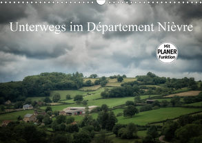 Unterwegs im Département Nièvre (Wandkalender 2020 DIN A3 quer) von Gaymard,  Alain