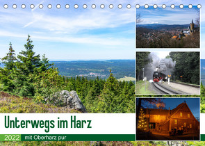 Unterwegs im Harz (Tischkalender 2022 DIN A5 quer) von pur,  Oberharz