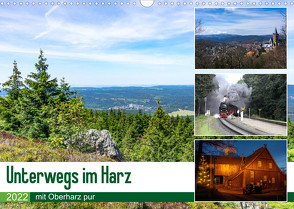 Unterwegs im Harz (Wandkalender 2022 DIN A3 quer) von pur,  Oberharz