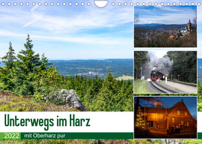 Unterwegs im Harz (Wandkalender 2022 DIN A4 quer) von pur,  Oberharz