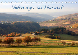 Unterwegs im Hunsrück (Tischkalender 2023 DIN A5 quer) von Längsfeld,  Laura