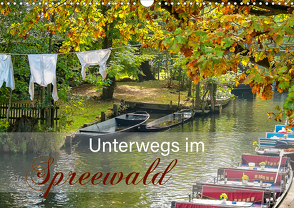 Unterwegs im Spreewald (Wandkalender 2021 DIN A3 quer) von Pavelka,  Johann