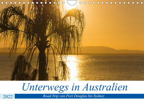 Unterwegs in Australien (Wandkalender 2022 DIN A4 quer) von Janietz,  Dietmar