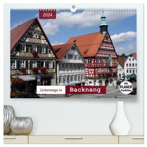 Unterwegs in Backnang (hochwertiger Premium Wandkalender 2024 DIN A2 quer), Kunstdruck in Hochglanz von Keller,  Angelika