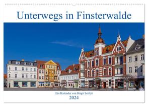 Unterwegs in Finsterwalde (Wandkalender 2024 DIN A2 quer), CALVENDO Monatskalender von Seifert,  Birgit