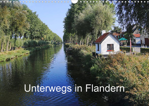 Unterwegs in Flandern (Wandkalender 2023 DIN A3 quer) von Nitzold-Briele,  Gudrun