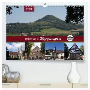 Unterwegs in Göppingen (hochwertiger Premium Wandkalender 2024 DIN A2 quer), Kunstdruck in Hochglanz von Keller,  Angelika