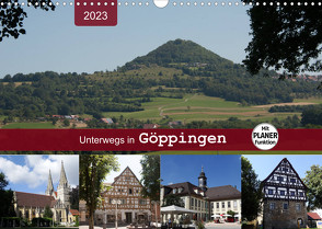 Unterwegs in Göppingen (Wandkalender 2023 DIN A3 quer) von Keller,  Angelika