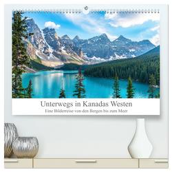 Unterwegs in Kanadas Westen (hochwertiger Premium Wandkalender 2024 DIN A2 quer), Kunstdruck in Hochglanz von Proszowski,  Lukas