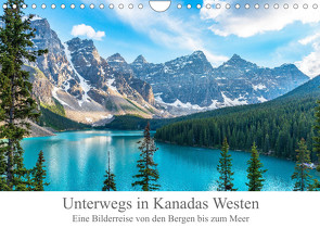 Unterwegs in Kanadas Westen (Wandkalender 2023 DIN A4 quer) von Proszowski,  Lukas