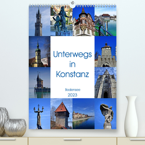 Unterwegs in Konstanz (Premium, hochwertiger DIN A2 Wandkalender 2023, Kunstdruck in Hochglanz) von kattobello