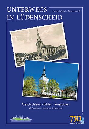 Unterwegs in Lüdenscheid von Geisel,  Gerhard, Leutloff,  Dietrich