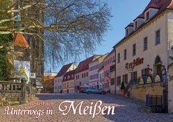 Unterwegs in Meißen (Posterbuch DIN A3 quer) von Seifert,  Birgit