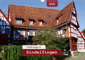 Unterwegs in Sindelfingen (Wandkalender 2020 DIN A3 quer) von Keller,  Angelika