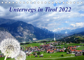 Unterwegs in Tirol (Tischkalender 2022 DIN A5 quer) von Müller,  Gerdhold