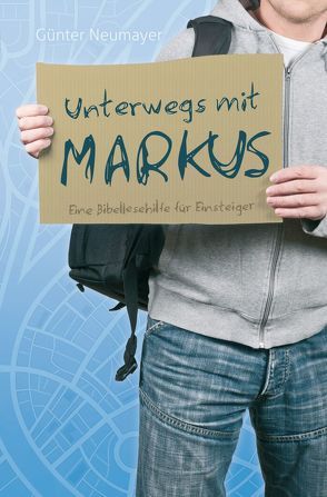 Unterwegs mit Markus von Binder,  Lucian, Neumayer,  Günter