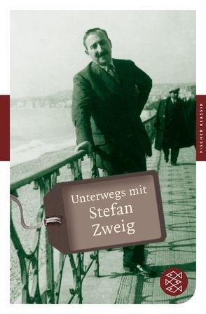 Unterwegs mit Stefan Zweig von Ostmann,  Lea Katharina