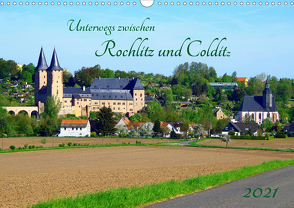 Unterwegs zwischen Rochlitz und Colditz (Wandkalender 2021 DIN A3 quer) von Seidel,  Thilo