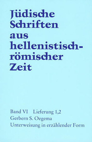 Unterweisung in erzählender Form von Oegema,  Gerbern S.