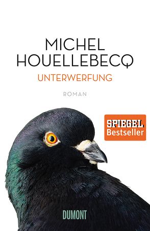 Unterwerfung von Cassau,  Norma, Houellebecq,  Michel, Wilczek,  Bernd