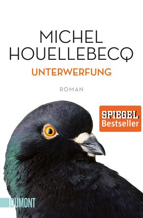 Unterwerfung von Cassau,  Norma, Houellebecq,  Michel, Wilczek,  Bernd