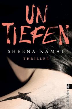 Untiefen (Ein Nora-Watts-Thriller 1) von Kamal,  Sheena, Uplegger,  Sybille