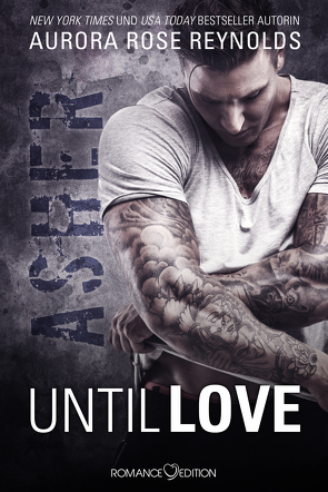 Until Love: Asher von Reynolds,  Aurora Rose