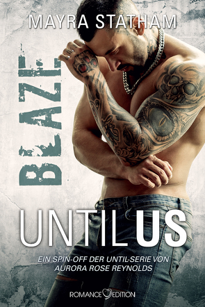 Until Us: Blaze von Jennifer,  Kager, Statham,  Mayra