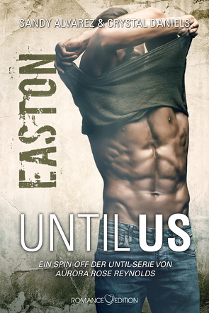 Until Us: Easton von Alvares,  Sandy, Daniels,  Chrystal, Kager,  Jennifer