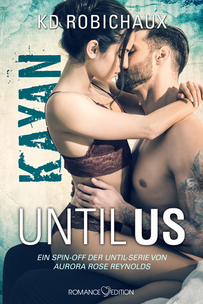 Until Us: Kayan von Friederike,  Bruhn, Robichaux,  KD