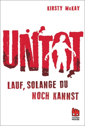 Untot – Lauf, solange du noch kannst von Böhmert,  Frank, McKay,  Kirsty