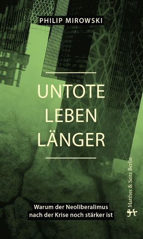 Untote leben länger von Kurz,  Felix, Mirowski,  Philip