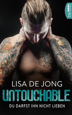 Untouchable von Hunter,  Nina, Jong,  Lisa De