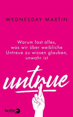 Untrue von Frey,  Nina, Martin,  Wednesday