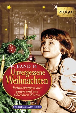 Unvergessene Weihnachten – Band 14 von Hantke,  Ingrid