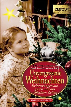 Unvergessene Weihnachten. Doppelband 3 von Kleindienst,  Jürgen