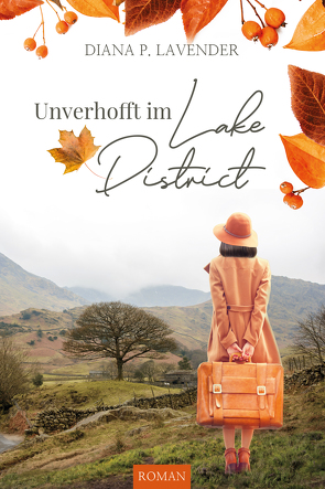 Unverhofft im Lake District von Lavender,  Diana P.