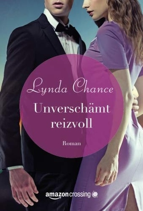 Unverschämt reizvoll von Chance,  Lynda, Rudnik,  Katja