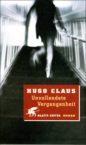 Unvollendete Vergangenheit von Claus,  Hugo, Hüsmert,  Waltraud