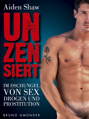 Unzensiert von Diesel,  Andreas, Shaw,  Aiden