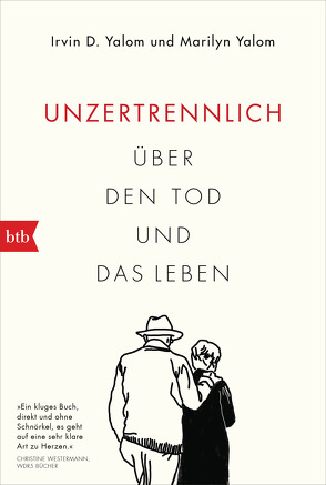 Unzertrennlich von Kammerer,  Regina, Yalom,  Irvin D., Yalom,  Marilyn